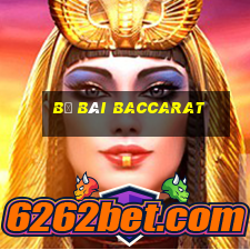 bộ bài baccarat