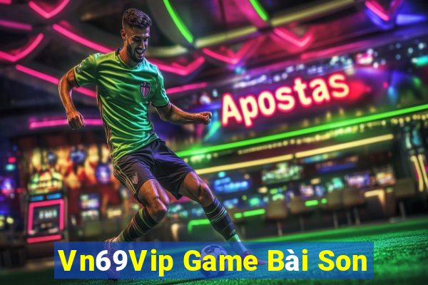 Vn69Vip Game Bài Son