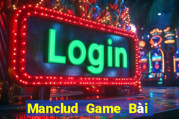 Manclud Game Bài Rồng Xanh