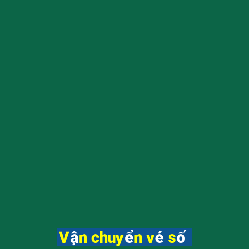 Vận chuyển vé số