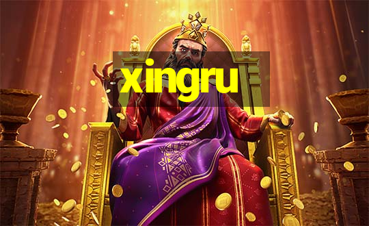 xingru