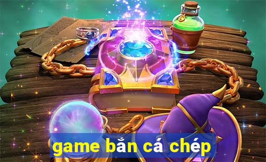 game bắn cá chép