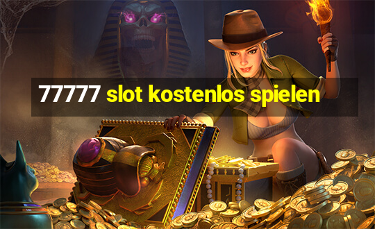 77777 slot kostenlos spielen