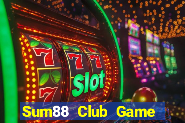 Sum88 Club Game Bài 1 Đổi 1