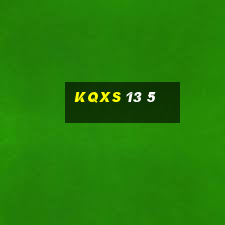 kqxs 13 5