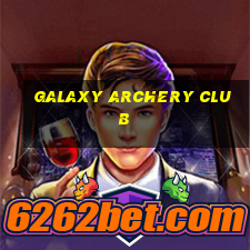 galaxy archery club