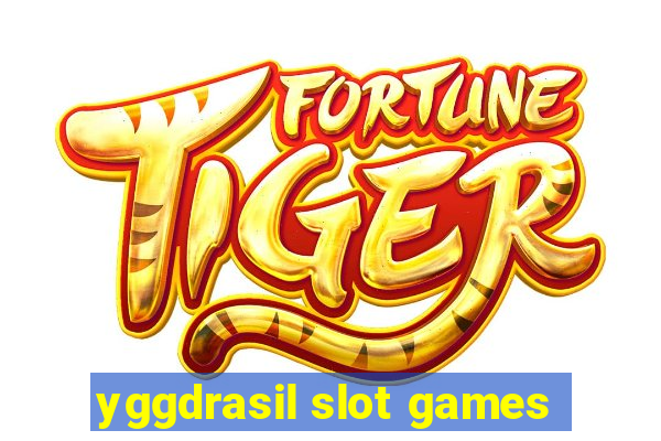 yggdrasil slot games