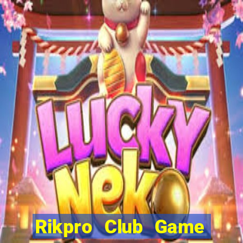 Rikpro Club Game Bài Nhện