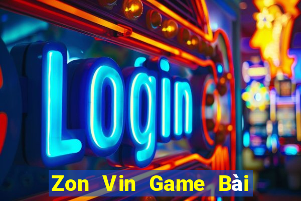 Zon Vin Game Bài 3 Cây Đổi Thưởng