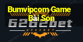 Bumvipcom Game Bài Son