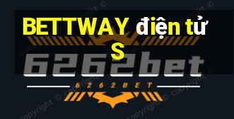 BETTWAY điện tửS