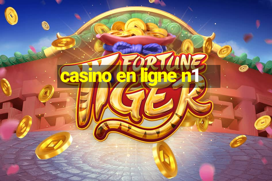 casino en ligne n1