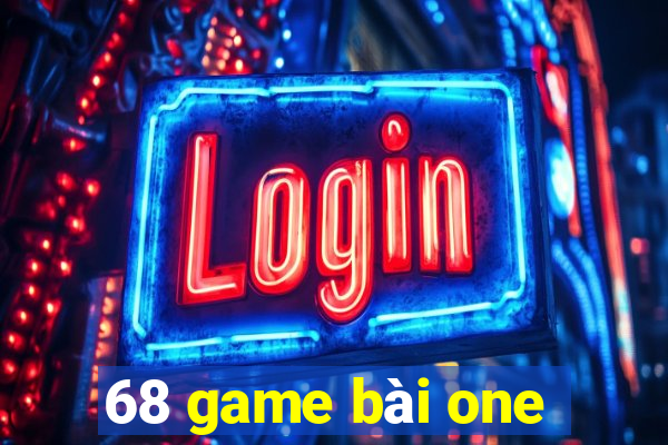 68 game bài one