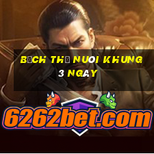 bạch thủ nuôi khung 3 ngày