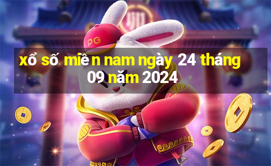 xổ số miền nam ngày 24 tháng 09 năm 2024