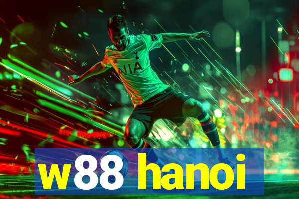 w88 hanoi