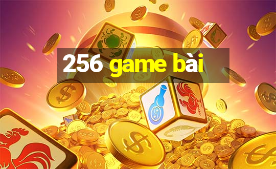 256 game bài