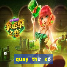 quay thử xổ số đắk lắk ngày hôm nay