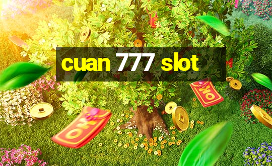 cuan 777 slot