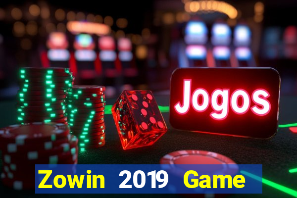 Zowin 2019 Game Bài Vip