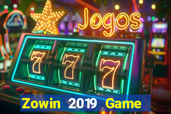 Zowin 2019 Game Bài Vip