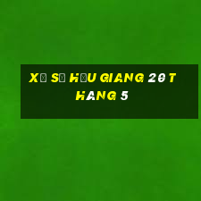 xổ số hậu giang 20 tháng 5