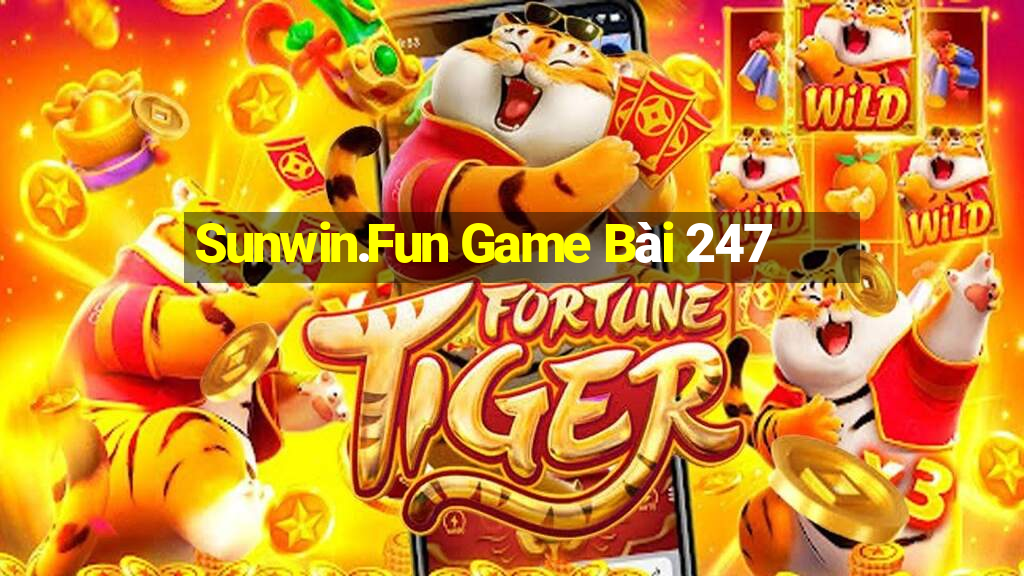 Sunwin.Fun Game Bài 247