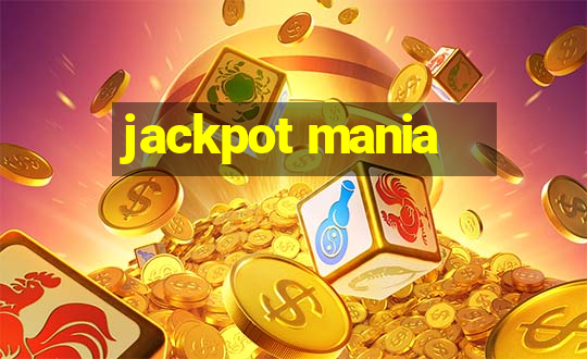 jackpot mania