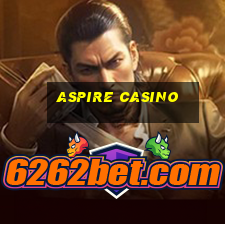 aspire casino