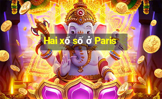 Hai xổ số ở Paris