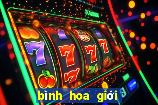 bình hoa giới giải trí