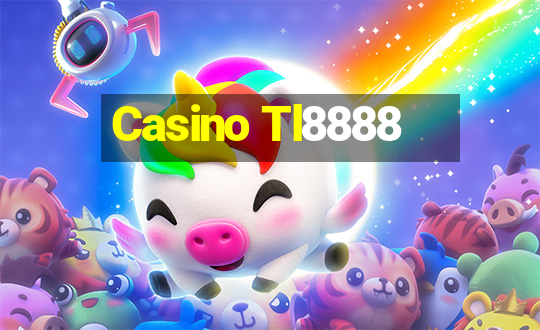 Casino Tl8888