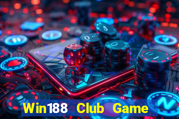 Win188 Club Game Bài 99