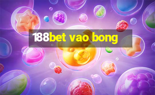 188bet vao bong