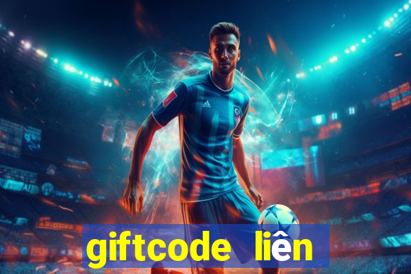 giftcode liên quân mới nhất