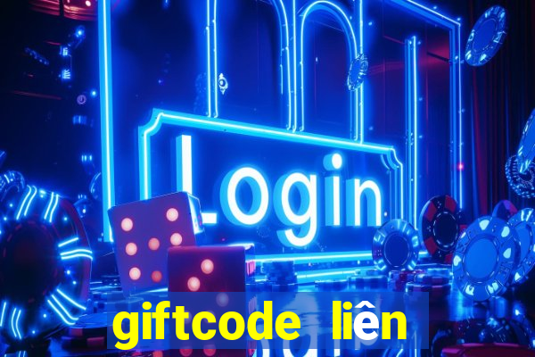 giftcode liên quân mới nhất