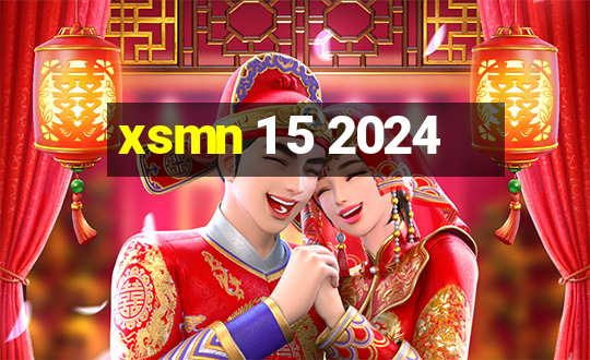 xsmn 1 5 2024