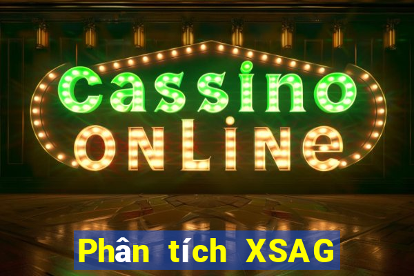 Phân tích XSAG ngày thứ năm