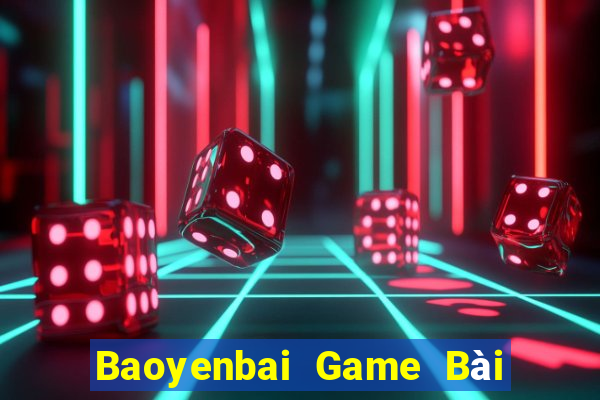 Baoyenbai Game Bài Lừa Đảo