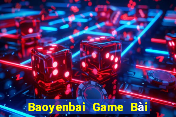 Baoyenbai Game Bài Lừa Đảo