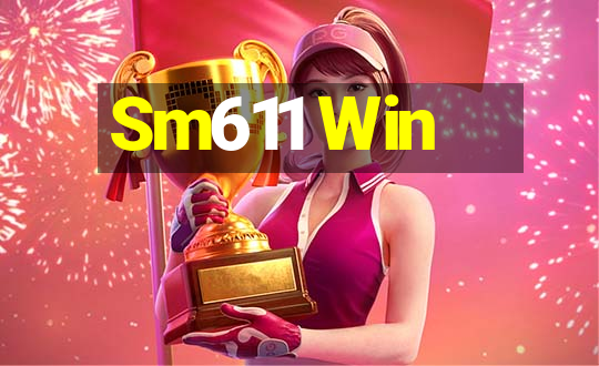 Sm611 Win