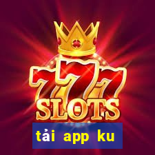 tải app ku casino ku77.win