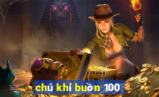 chú khỉ buồn 100