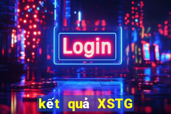 kết quả XSTG ngày 19