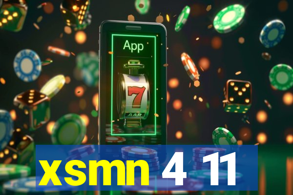 xsmn 4 11