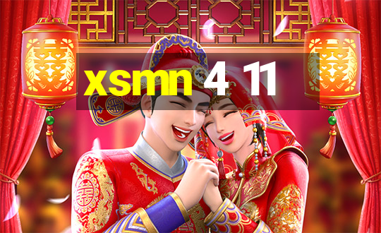 xsmn 4 11