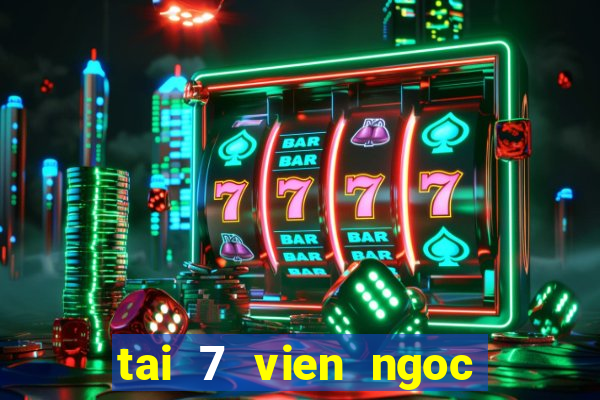 tai 7 vien ngoc rong 2.9