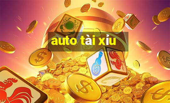 auto tài xỉu