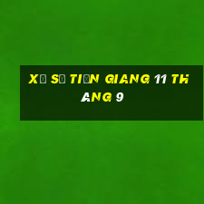 xổ số tiền giang 11 tháng 9