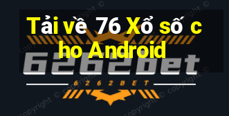 Tải về 76 Xổ số cho Android